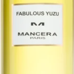 MANCERA FABULOUS YUZU EDP U 120 ML