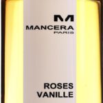 MANCERA ROSES VANILLE EDP 120ML